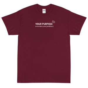 Your Purpose Tee (DC)